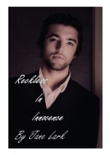 Reckless in Innocence